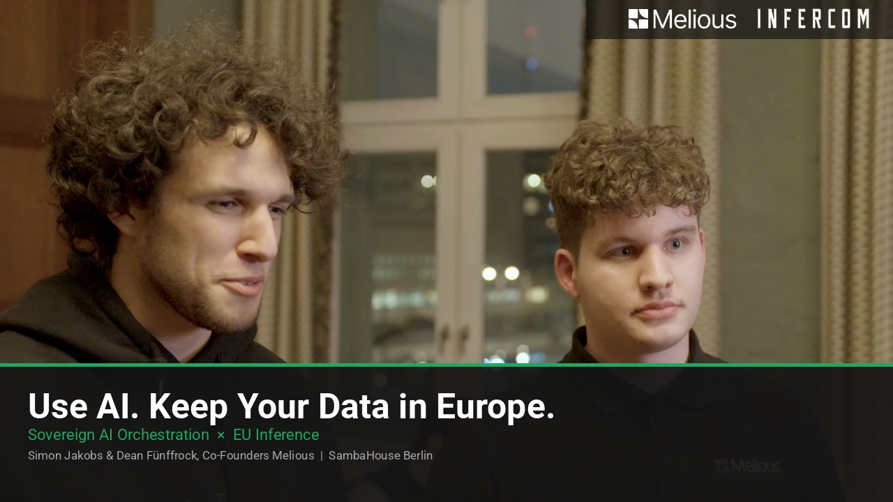 Use AI. Keep Your Data in Europe - Melious × Infercom